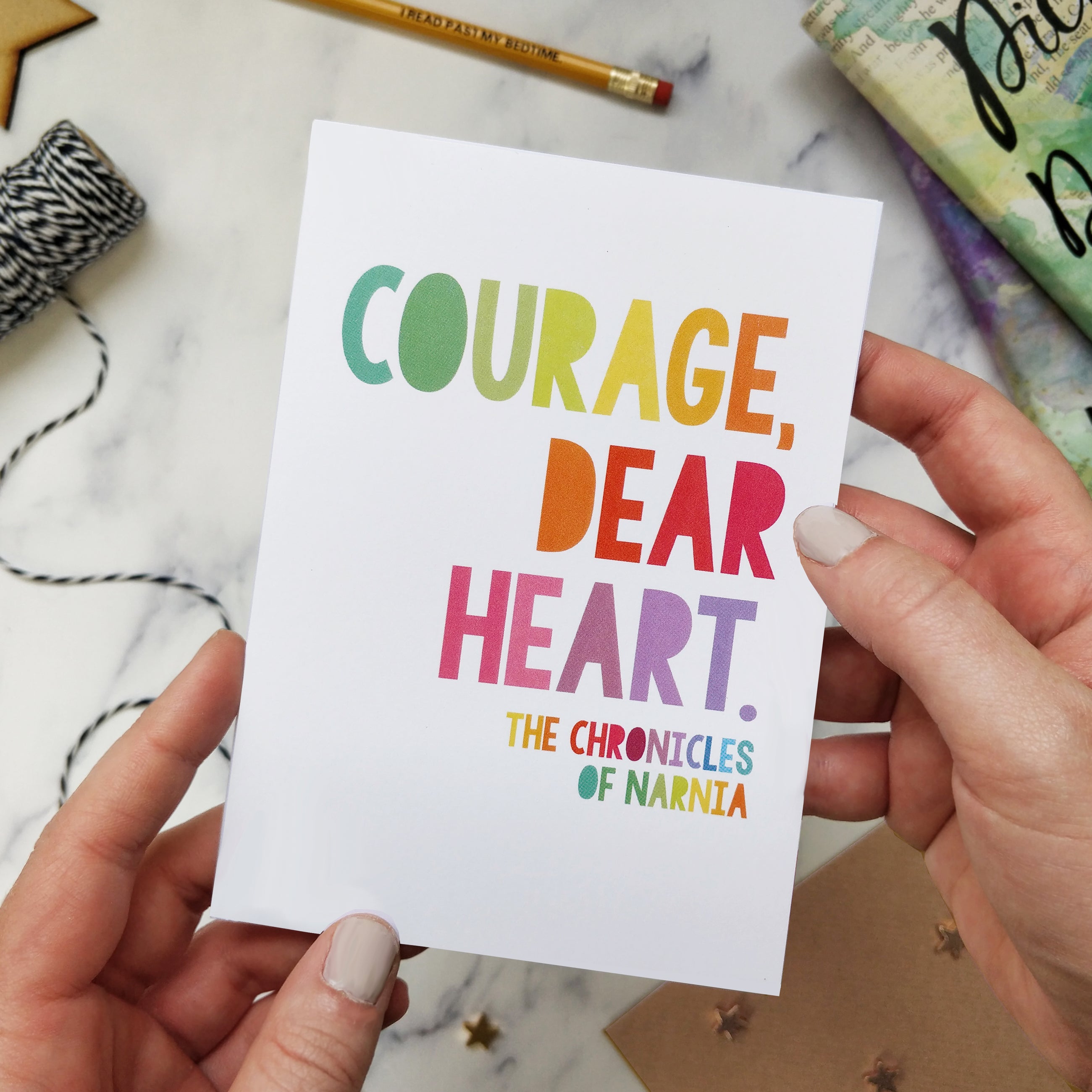 'Courage, dear heart.' Rainbow Sympathy Card