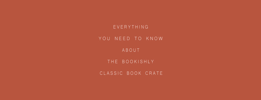 Everything You Need to Know About The Bookishly Classic Book Crate