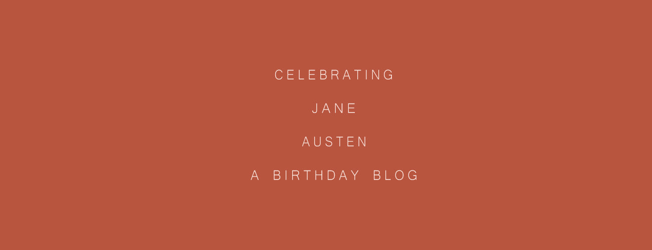 Jane Austen's Birthday Blog