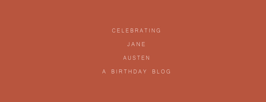 Jane Austen's Birthday Blog