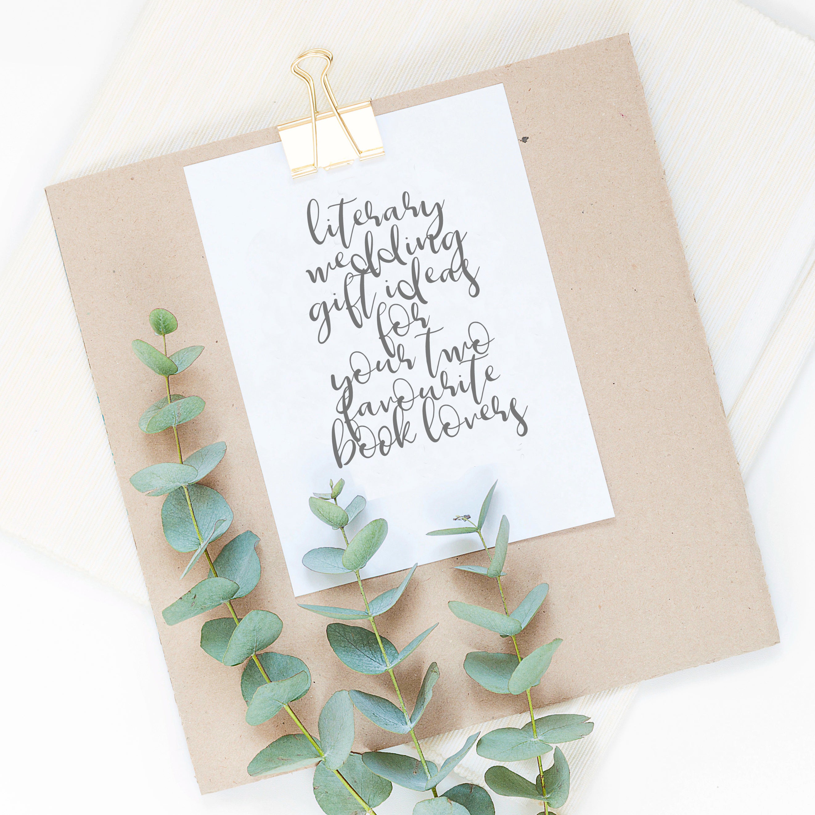 Literary Wedding Gifts Ideas For Your Two Favourite Book Lovers