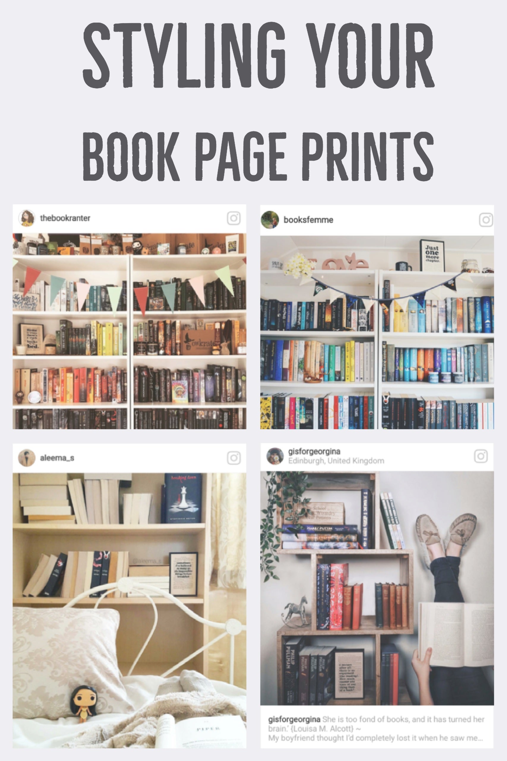 Styling Your Book Page Prints - The Bookshelf Edition