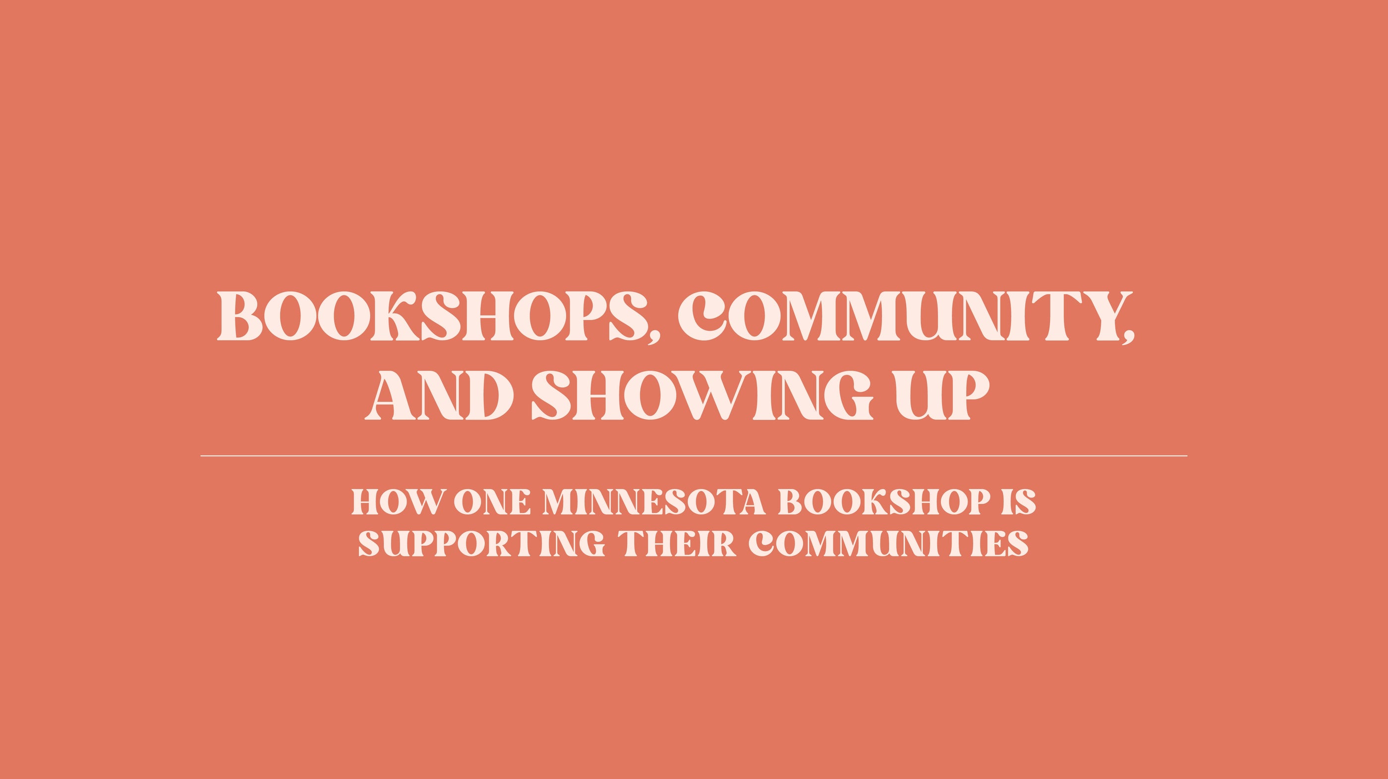Bookshops, community, and showing up