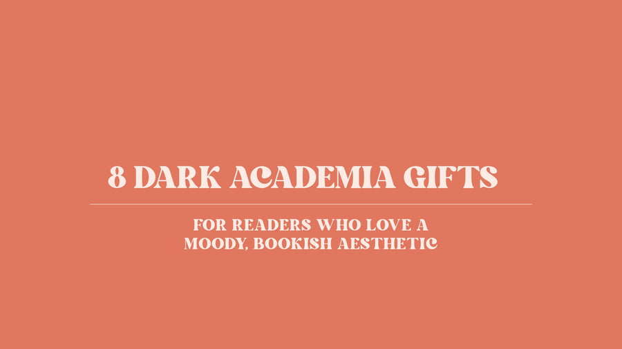 8 Dark Academia Gifts for Readers Who Love a Moody, Bookish Aesthetic