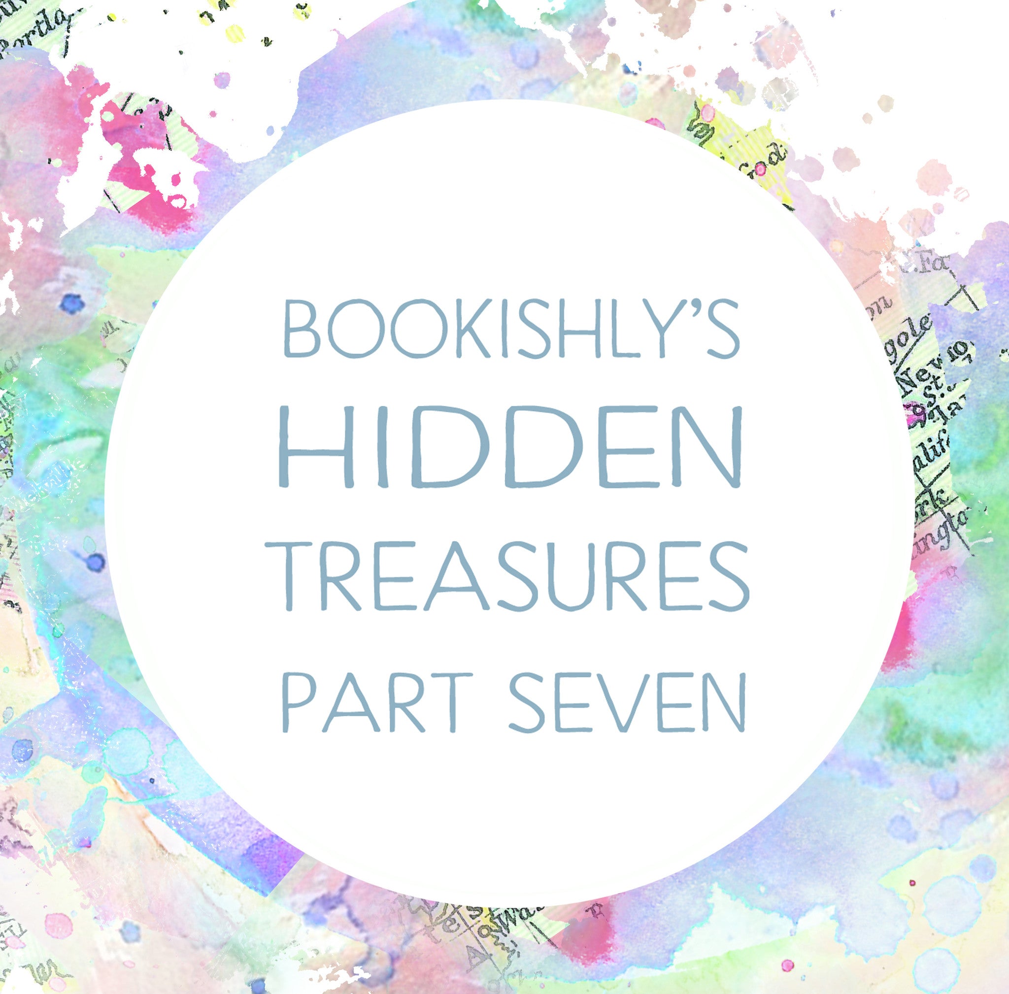 Bookishly's Hidden Treasures - Part Seven