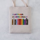Plot Twist: Everyone’s Gay Tote