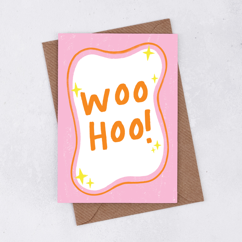 'Woo Hoo' - Greetings Card