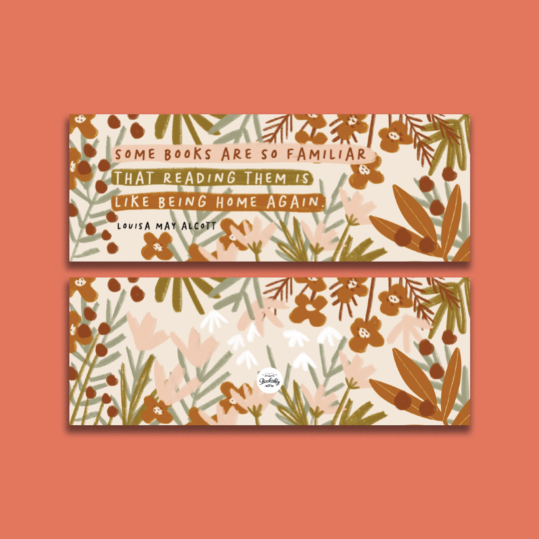 Little Women "Some Books Are So Familiar" Bookmark