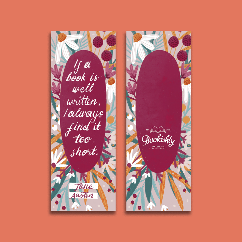 "If A Book Is Well Written, I Always Find It Too Short" Sense and Sensibility Bookmark