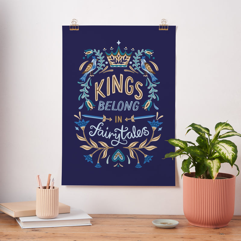 Kings Belong in Fairytales Folk Art Poster - Fairytale Wall Art