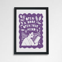 Open a book, open your mind. Literary activist wall art. Bookish prints for readers. Gift for readers, book lovers, bookworms, bibliophiles. Prints by Bookishly. The Power of reading. The joy of books. Educational art. Classroom Art.
