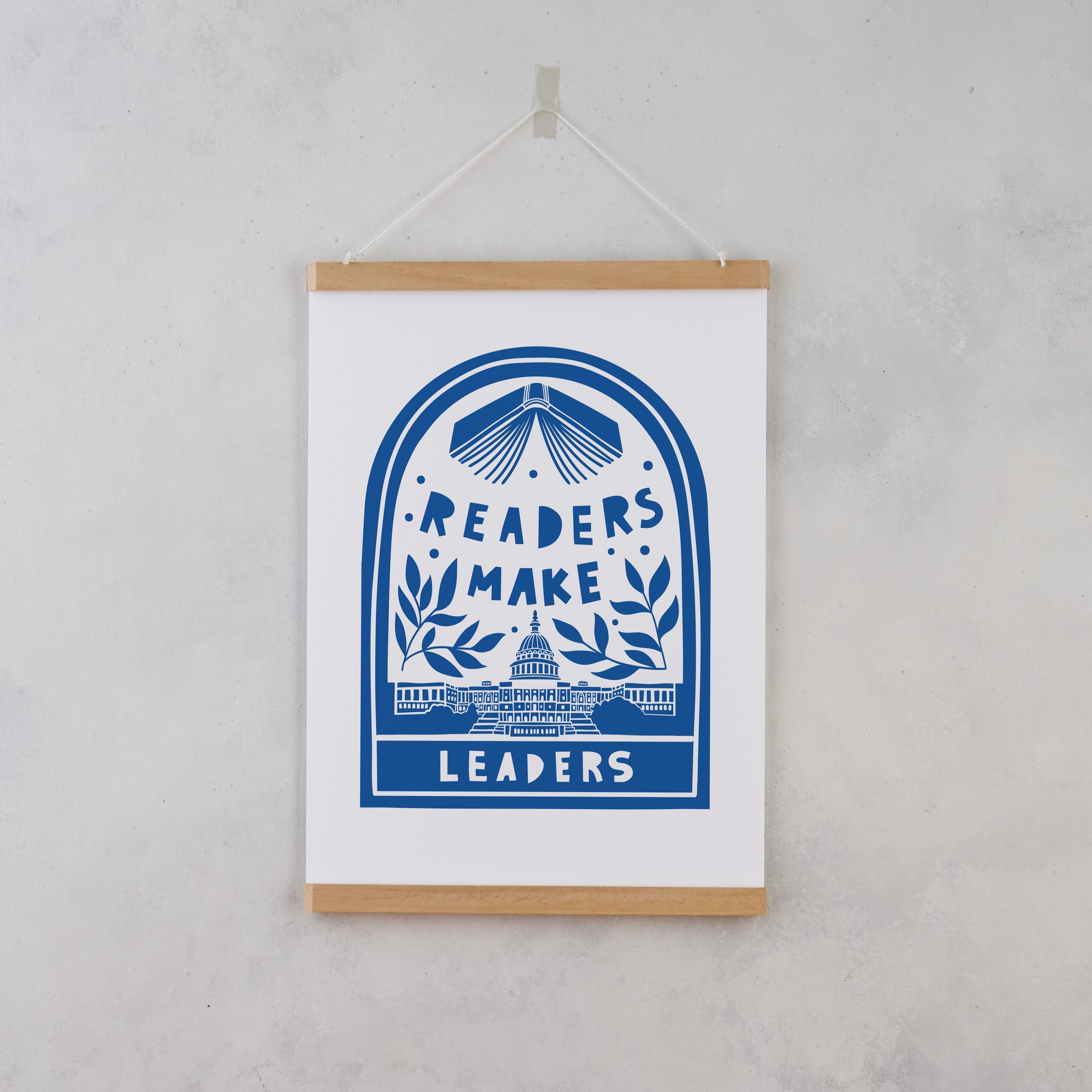 Readers make leaders. Literary activist wall art. Bookish prints for readers. Gift for readers, book lovers, bookworms, bibliophiles. Prints by Bookishly. The Power of reading. The joy of books. Educational art. Classroom Art.
