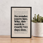 Framed quote print with “No wonder you’re late…” from Alice in Wonderland on a book page