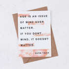 Funny Birthday Card ‘Age Is An Issue...’ Mark Twain Quote